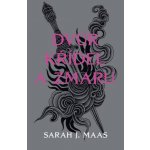 Dvůr křídel a zmaru – Zboží Dáma