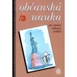 Občanská nauka 3 pro střední odborná učiliště - Vladislav Dudák, Václav Hradecký – Sleviste.cz