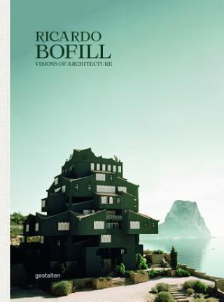 Visions of Architecture - Ricardo Bofill