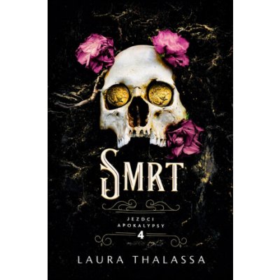 Smrt (Laura Thalassa) – Hledejceny.cz