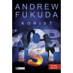 Korisť - Andrew Fukuda – Hledejceny.cz