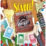 Vandráci Vagamundos: Sí, vole! Vandráci na cestě Střední Amerikou – Zboží Dáma