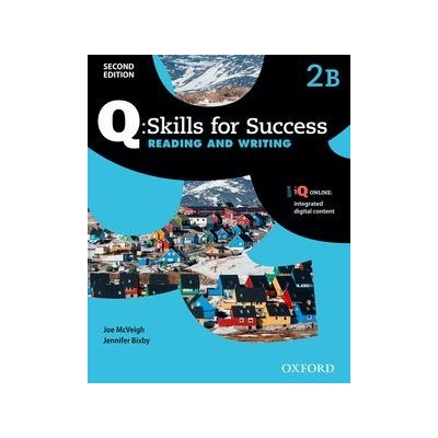 Q Skills for Success: Level 2: Reading & Writing Split Stude... – Zbozi.Blesk.cz