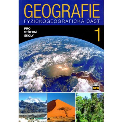 Geografie 1 pro střední školy - Jaromír Demek, doc. RNDr. Vít Voženílek CSc., Miroslav Vysoudil