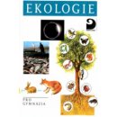 Ekologie pro gymnázia - František Kislinger, Jana Laníková, Jiří Šlégl