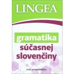 Gramatika súčasnej slovenčiny - Lingea – Hledejceny.cz