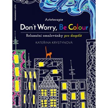 Arteterapie Don’t Worry Be Colour