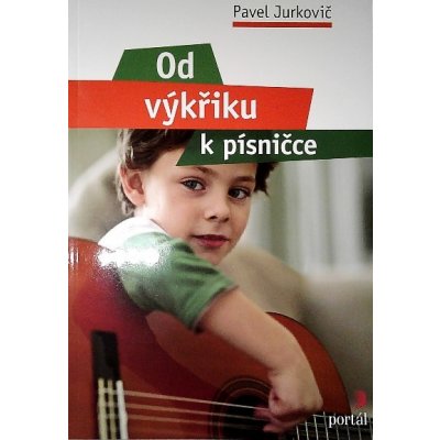 Od výkřiku k písničce