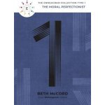 The Enneagram Type 1: The Moral Perfectionist - (McCord Beth) – Hledejceny.cz