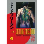 Crying Freeman 4 - Plačící drak - Koike Kazue, Ikegami Rjóči – Sleviste.cz