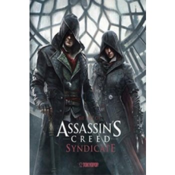 Assassins Creed - The Art of Assassins Creed Syndicate