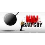 Kill The Bad Guy – Hledejceny.cz