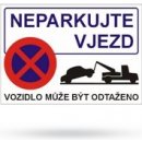 Neparkujte vjezd - Plastová cedule A4