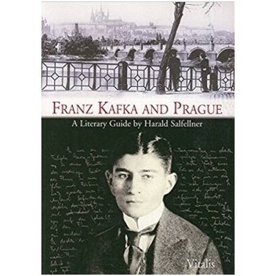 Franz Kafka and Prague A barevná – Hledejceny.cz