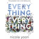 Everything, Everything - Nicola Yoon