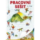 Pracovní sešit 4-7 let - Jana Uhlířová