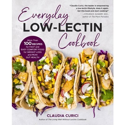 Everyday Low-Lectin Cookbook – Hledejceny.cz