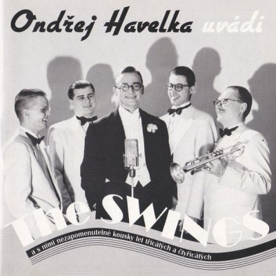 Swings - Ondřej Havelka uvádí The Swings CD – Zbozi.Blesk.cz