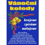 VÁNOČNÍ KOLEDY hrajeme, zpíváme, malujeme zpěv/akordy – Zboží Dáma