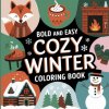 Omalovánka Bold and Easy Cozy Winter Coloring Book