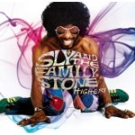 Sly & The Family Stone - Higher! CD – Hledejceny.cz