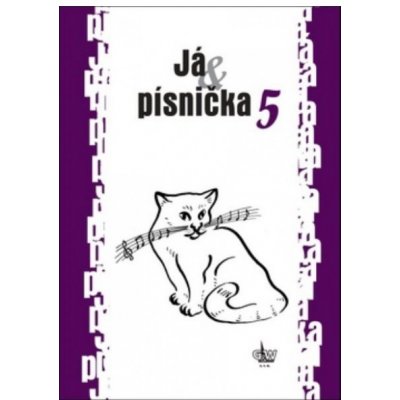 Já & písnička 5. díl zpěvník – Zboží Dáma