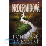 Pohřbené tajemství - Val McDermidová – Hledejceny.cz