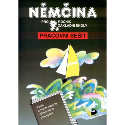 Němčina pro 9.ročník základní školy - Pracovní sešit - Marie Maroušková, Vladimír Eck – Hledejceny.cz