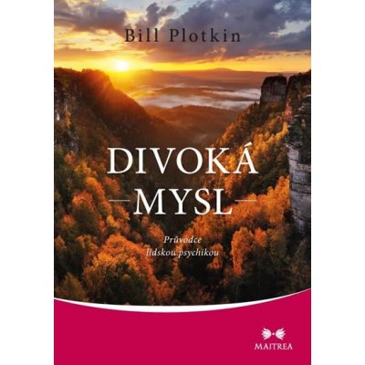 Divoká mysl - Bill Plotkin – Zbozi.Blesk.cz