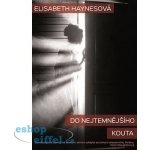 Do nejtemnějšího kouta Elizabeth Haynesová – Sleviste.cz