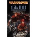 Warhammer: Cesta Lebek - Gotrek a Felix