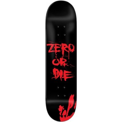 Zero Zero Or Die – Zboží Dáma