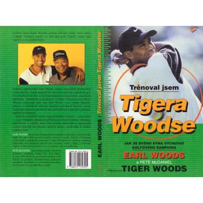 WOODS Earl - Trénoval jsem Tigera Woodse