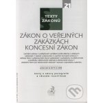 Zákon o veřejných zakázkách, Koncesní zákon - C. H. Beck – Hledejceny.cz