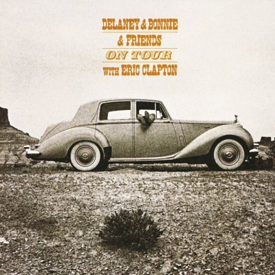 Delaney & Bonnie - On Tour With Eric Clapton CD