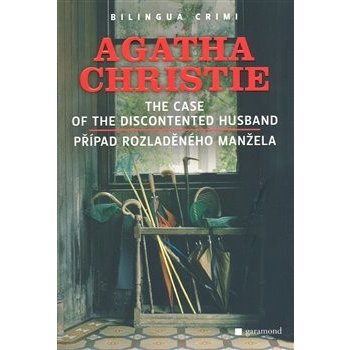 Případ rozladěného manžela - The Case of the Discontented Husband - Christie Agatha