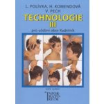 Technologie III Pro 3 ročník UO Kadeřník – Sleviste.cz