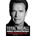 Total Recall: My Unbelievably True Life Story - Arnold Schwarzenegger – Hledejceny.cz