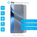 Ochranná folie FixPremium HydroGel Anti-Spy pro Vivo X200 Pro – Sleviste.cz