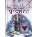 Milovanému manželovi - Helen Exley