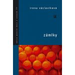 Zámlky - Václavíková Irena – Hledejceny.cz