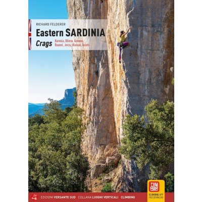 Versante Sud Lezecký Průvodce Eastern SARDINIA Crags - anglická verze – Hledejceny.cz