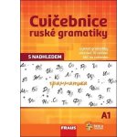 Cvičebnice ruské gramatiky s nadhledem A1 – – Hledejceny.cz