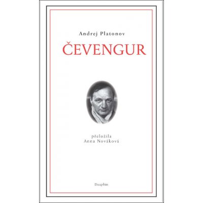 Čevengur - Andrej Platonov