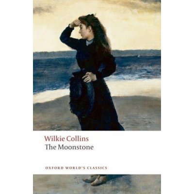 The Moonstone - Wilkie Collins – Hledejceny.cz