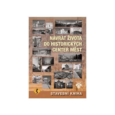 Návrat života do historických center měst - Stavební kniha 2017 – Sleviste.cz