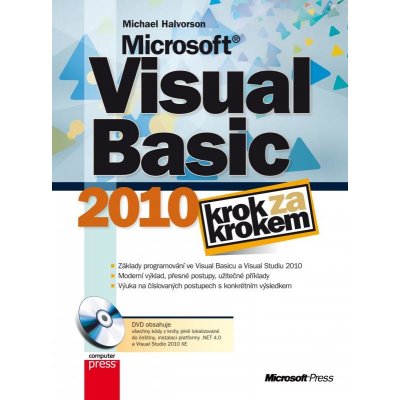 Visual Basic 2010 krok za krokem + DVD /1 ks/ - Halvorson Michael – Hledejceny.cz