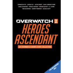 Overwatch 2: Heroes Ascendant: An Overwatch Story Collection Duyvis CorinnePevná vazba