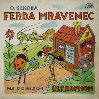 Ferda mravenec r. 1940 - Sekora Ondřej