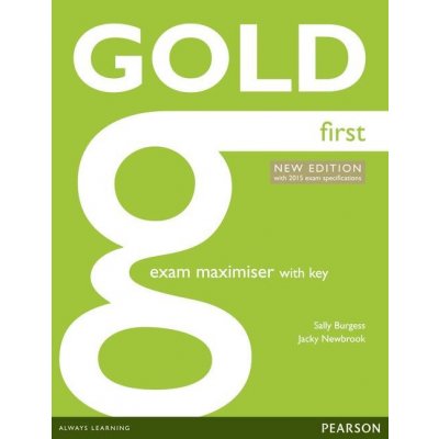 Gold First Exam Maximiser with online audio with key 2015...